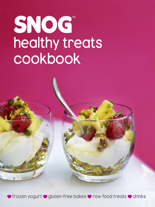 Cover image for SNOG Healthy Treats Cookbook